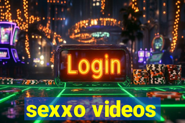 sexxo videos